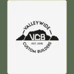 Valleywide Custom Builders